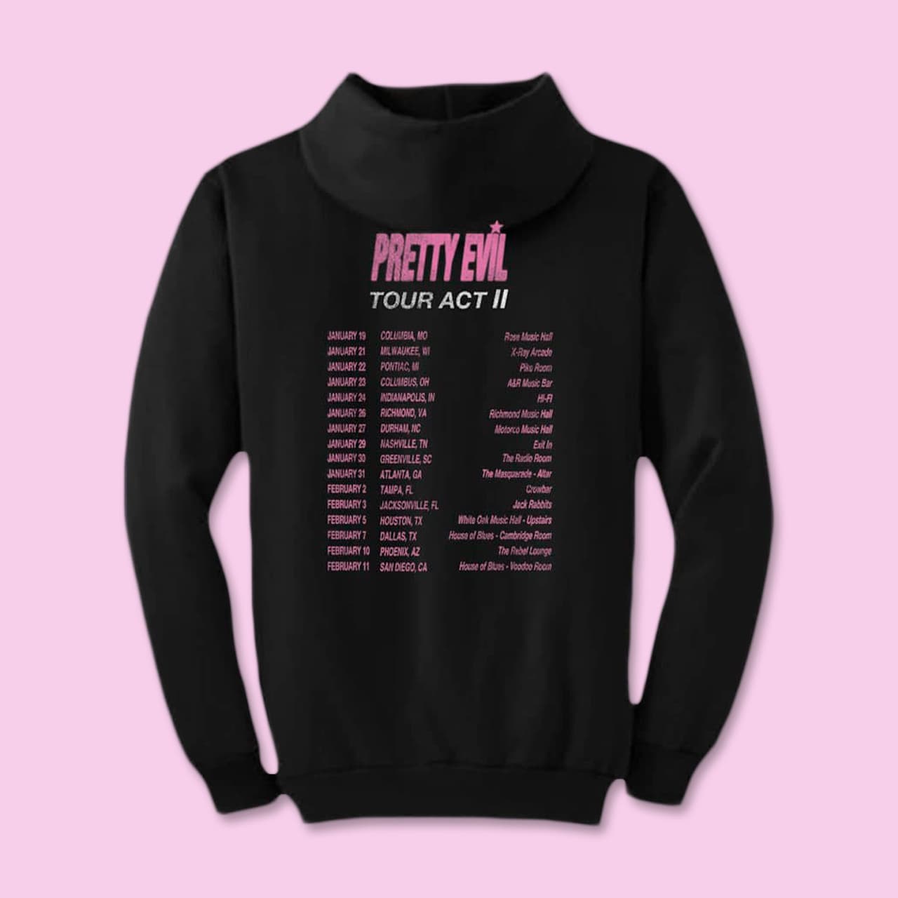 PRETTY EVIL Tour Act II Hoodie